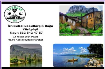 Barçın Kirazlıyayla Göllücede Doğa yürüyüşü